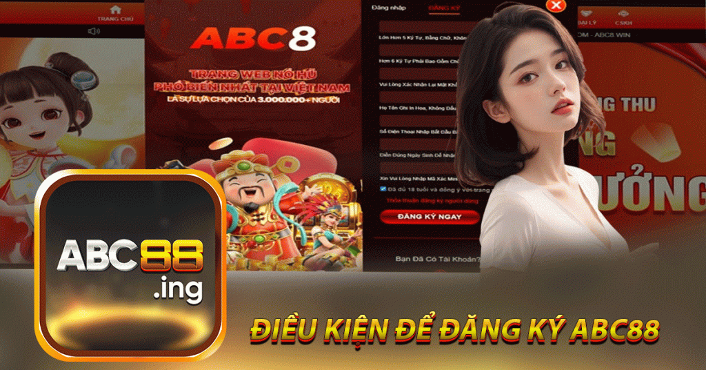 Điều kiện để đăng ký ABC88