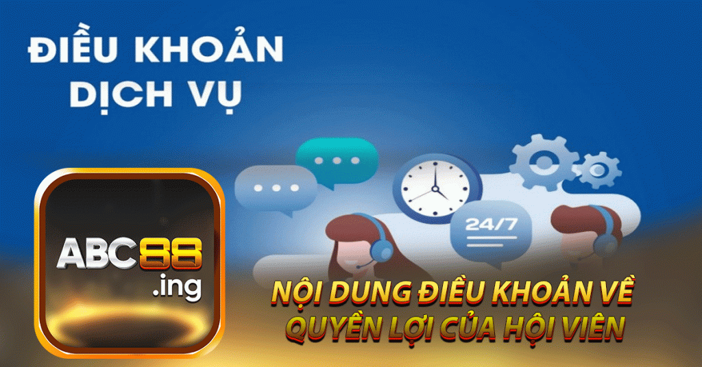 Nội dung điều khoản về quyền lợi của hội viên