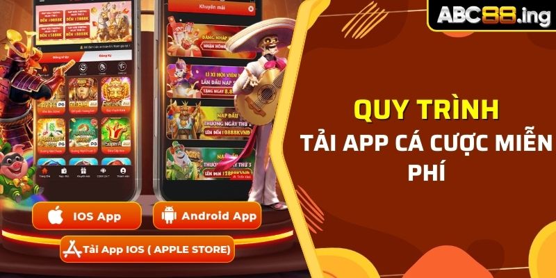 Quy trình tải app cá cược miễn phí dành cho thành viên