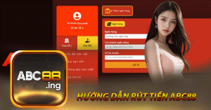 hướng dẫn rút tiền abc88